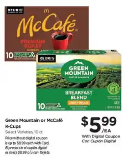 Smith's Green Mountain or McCafé K-Cups offer