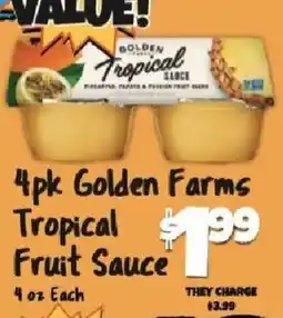 Big Lots Golden Farms Tropical Fruit Sauce offer