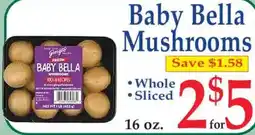 Market Basket Gourmet Fresh Baby Bella Mushrooms offer