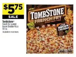 Dollar General Tombstone French Fry Loaded Bacon Cheddar Pizza offer