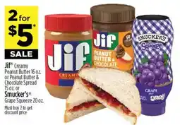Dollar General Jif creamy peanut butter or smucker's grape squeeze offer