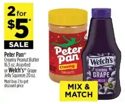Dollar General Peter Pan creamy peanut butter or Welch's concord grape jelly offer