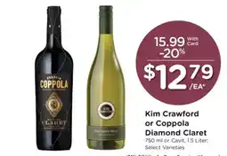 Smith's Kim Crawford or Coppola Diamond Claret offer