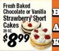 Western Beef Fresh Baked Chocolate or Vanilla Strawberry Short Cakes offer