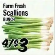 Western Beef Farm Fresh Scallions offer