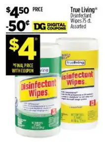 Dollar General True Living disinfectant wipes offer
