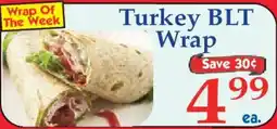 Market Basket Turkey BLT Wrap offer
