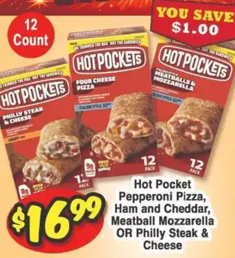 Western Beef Hot Pocket Pepperoni Pizza, Ham and Cheddar, Meatball Mozzarella OR Philly Steak & Cheese offer