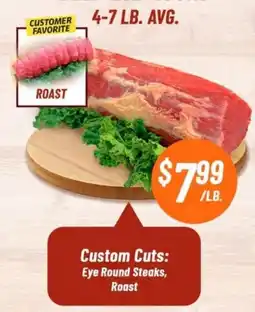 Western Beef Custom Cuts: Eye Round Steaks, Roast offer