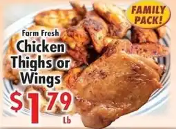 Ideal Food Basket Farm Fresh Chicken Thighs or Wings offer