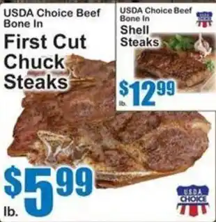 SuperFresh Usda Choice Beef Bone In First Cut Chuck Steaks offer