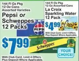 SuperFresh Pepsi or Schweppes offer