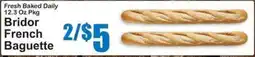 SuperFresh Bridor French Baguette offer