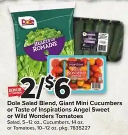 Giant Food Dole Salad Blend, Giant Mini Cucumbers or Taste of Inspirations Angel Sweet or Wild Wonders Tomatoes offer