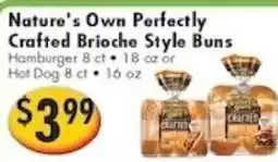 Ideal Food Basket Nature's Own perfectly crafted brioche style buns offer