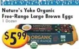Ideal Food Basket Nature's Yoke Organic Free-Range Large Brown Eggs offer