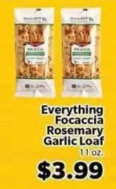 Living Fresh Market Everything Focaccia Rosemary Garlic Loaf offer