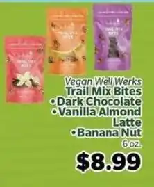 Living Fresh Market Vegan Well Werks Trail Mix Bites offer