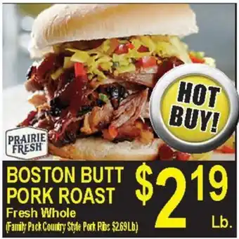 Foodland Prairie Fresh Boston Butt Pork Roast offer