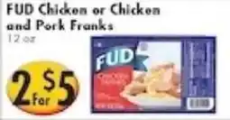 Ideal Food Basket Fud chicken or chicken and pork franks offer