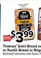 Giant Food Thomas' Swirl Bread or Rustik Bread or Baguette offer