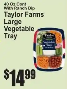 SuperFresh Taylor Farms large vegetable tray offer