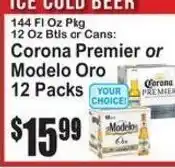 SuperFresh Corona Premier or Modelo Oro offer