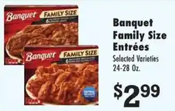 Superlo Foods Banquet family size entrées offer