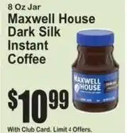 SuperFresh Maxwell House Dark Silk Instant Coffee offer
