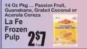 SuperFresh La Fe Frozen Pulp offer