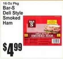 SuperFresh Bar-S deli style smoked ham offer