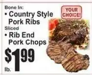 SuperFresh Your choice country style pork ribs or rib end pork chops offer