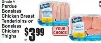 SuperFresh Perdue boneless chicken breast tenderloins or boneless chicken thighs offer