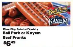 Crosby's Marketplace Ball Park or Kayem Beef Franks offer