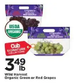 Cub Foods Cub Signature Collections Wild Harvest Organic Green or Red Grapes offer