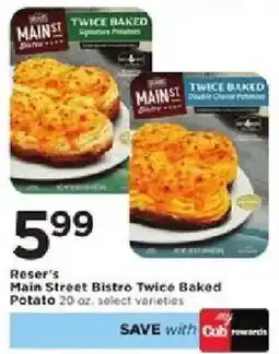 Cub Foods Reser's Main Street Bistro Twice Baked Potato offer