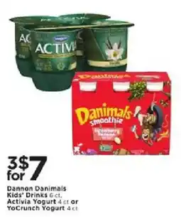 Cub Foods Dannon Danimals Kids' Drinks or Activia Yogurt or YoCrunch Yogurt offer