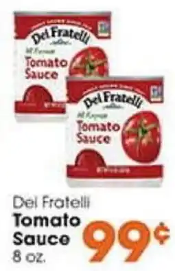 Village Market Food Centers Del Fratelli Tomato Sauce offer