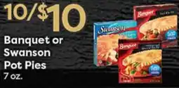 Rich's Fresh Market Banquet or Swanson Pot Pies offer
