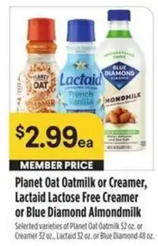 Bel Air Markets Planet Oat Oatmilk or Creamer, Lactaid Lactose Free Creamer or Blue Diamond Almondmilk offer