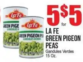 Extra Supermarket La Fe green pigeon peas offer