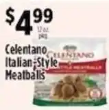 Pioneer Supermarkets Celentano Italian Style Meatballs offer