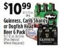 Pioneer Supermarkets Guinness, Carib Shandy or Dogfish Head Beer 6 Pack offer