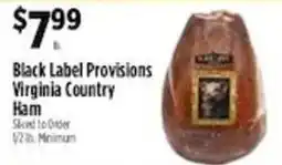 Pioneer Supermarkets Black Label Provisions Virginia Country Ham offer