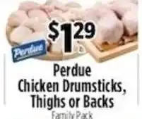 Pioneer Supermarkets Perdue Chicken Drumsticks, Thighs or Backs offer