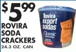 Pioneer Supermarkets Rovira soda crackers offer