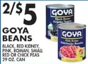 Pioneer Supermarkets Goya beans offer