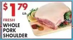 Pioneer Supermarkets Fresh Whole Pork Shoulder offer