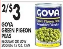 Pioneer Supermarkets Goya green pigeon peas offer