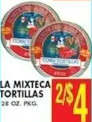 Pioneer Supermarkets La Mixteca tortillas offer